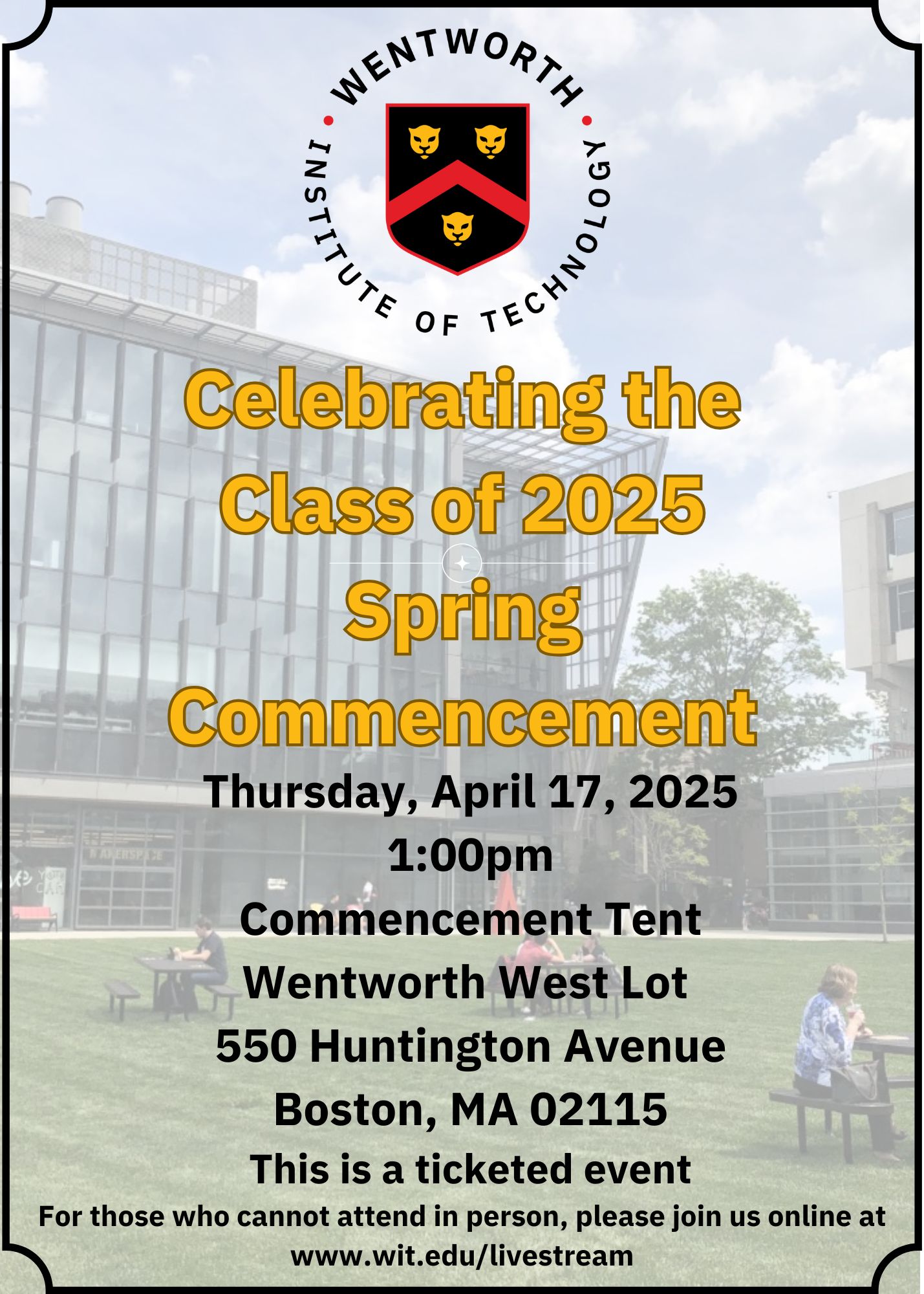 Announcement Card - text with image of the campus faded in the background a view of the Wentworth Quad with green grass and a modern building with glass - several students are seated in red and yellow adirondack chairs