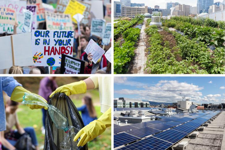 A collage showing climate change protest signs, a green roof top for growing food, a plastic bottle environmental clean up, and solar panels